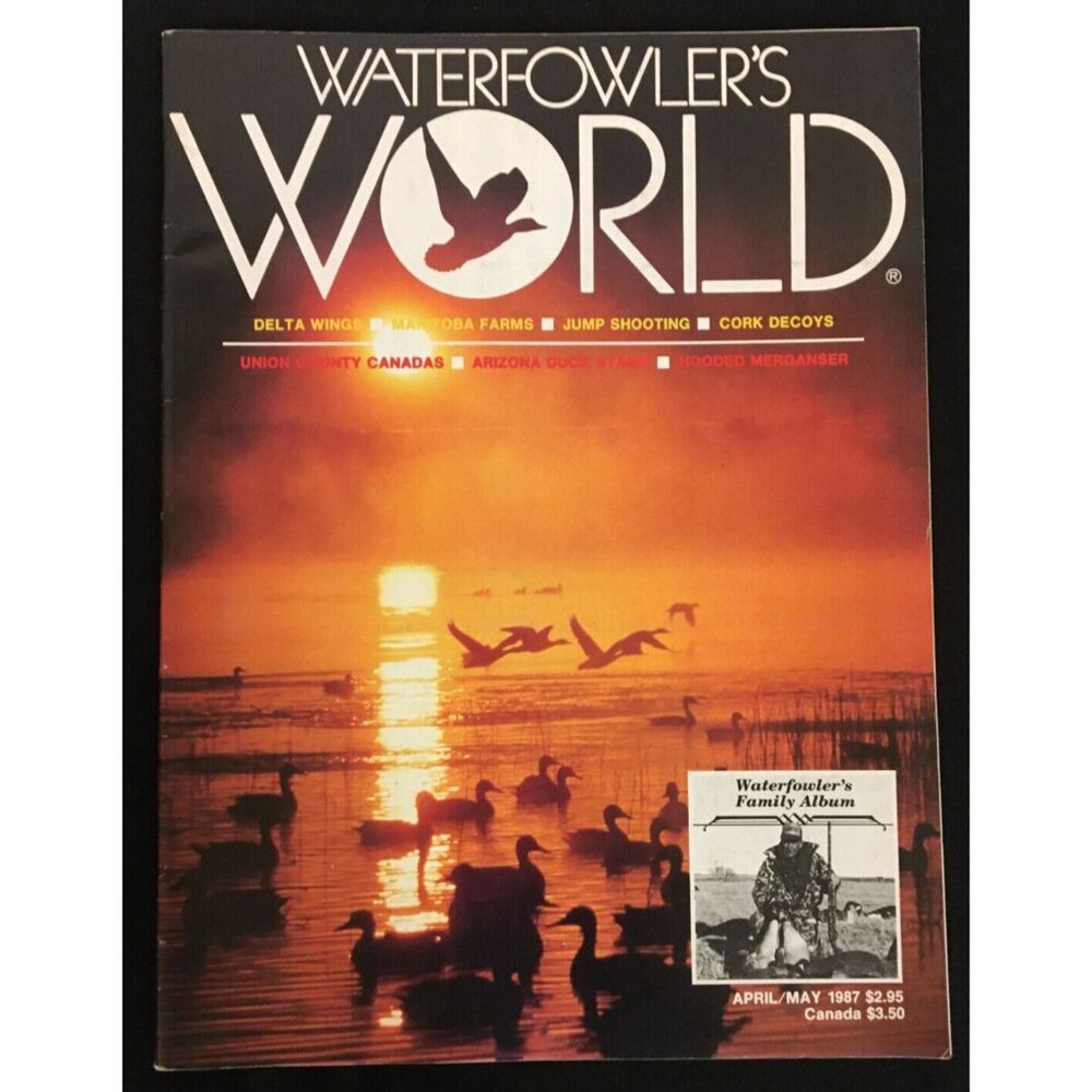 Water Fowler's World Apr./ May 1987 Vol. 9 Issue 6 No. 54 VINTAGE